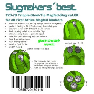 T23-79 tripple tip Slugs for First Strike ready Magfed guns cal.68 like FSC TIPX T8.1 TCR